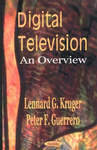 Digital Television: An Overview (9781590335024) by Kruger, Lennard G.; Guerrero, Peter F.