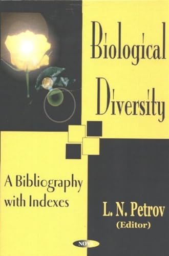 Imagen de archivo de Biological Diversity: A Bibliography With Indexes a la venta por Zubal-Books, Since 1961