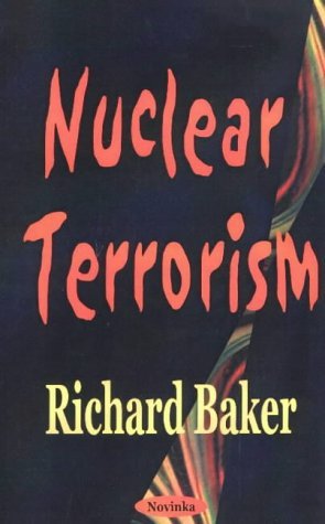 Stock image for Nuclear Terrorism for sale by PBShop.store US