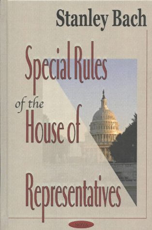 Stock image for Special Rules of the House of Representatives for sale by Daedalus Books