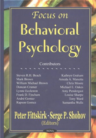 Stock image for Focus on Behavioral Psychology for sale by PBShop.store US