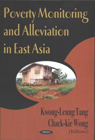 Stock image for Poverty Monitoring and Alleviation in East Asia for sale by WorldofBooks