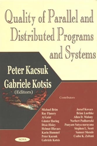 9781590338292: Quality of Parallel and Distributed Programs and Systems