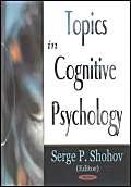 Stock image for Topics in Cognitive Psychology for sale by WorldofBooks