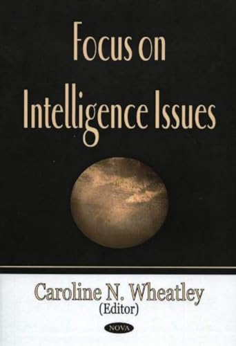 Focus On Intelligence Issues