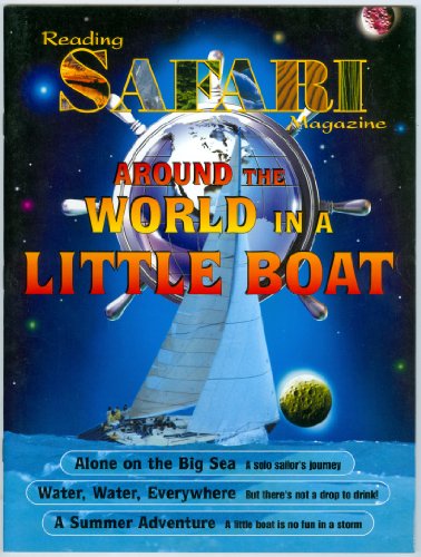 Beispielbild fr Reading Safari Magazine: Around the World in a Little Boat zum Verkauf von Better World Books