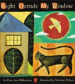 Stock image for Right Outside My Window for sale by Better World Books