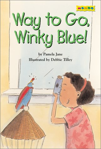 Way to Go, Winky Blue (9781590343883) by Jane, Pamela