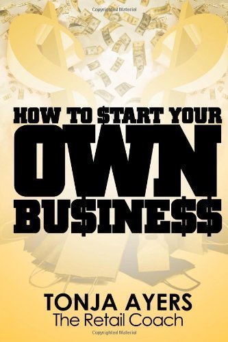 Beispielbild fr How to Start Your Own Business zum Verkauf von Better World Books