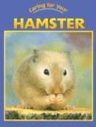 Imagen de archivo de Caring for Your Hamster a la venta por Better World Books