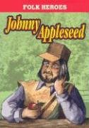 Stock image for Johnny Appleseed (Folk Heroes) for sale by mountain