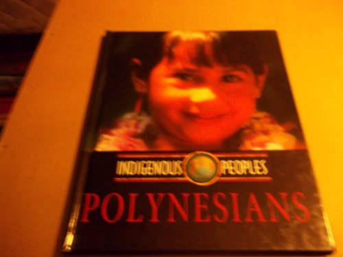Stock image for Polynesians (Indigenous Peoples) for sale by More Than Words