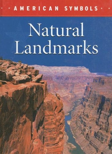 9781590361337: Natural Landmarks (American Symbols)