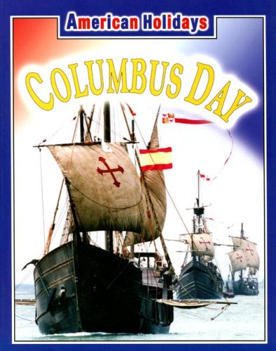 9781590361641: Columbus Day (American Holidays)