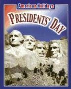 Stock image for Presidents' Day (American Holidays) for sale by Ergodebooks