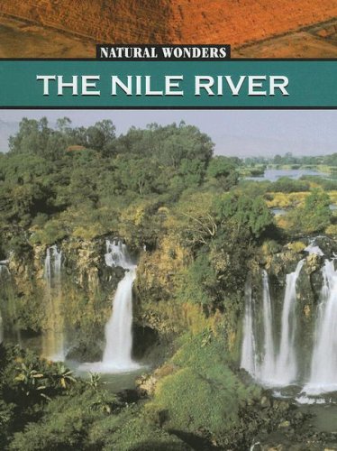 Beispielbild fr The Nile River zum Verkauf von Better World Books