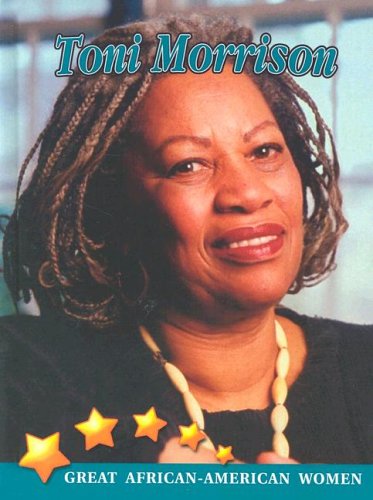Stock image for Toni Morrison (Great African American Women) for sale by Booksavers of MD