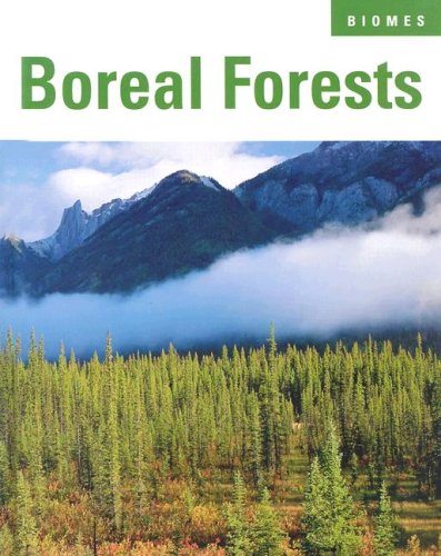 Stock image for Boreal Forests (Biomes) for sale by Hawking Books