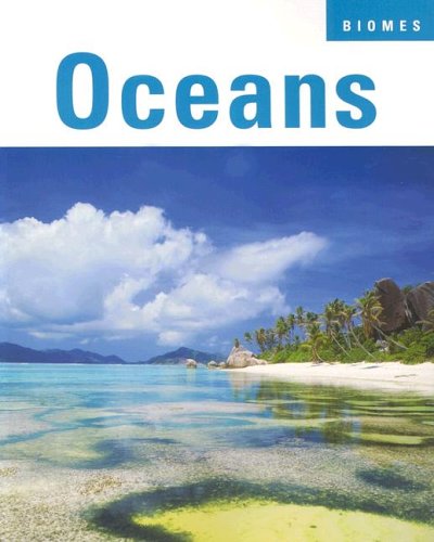 9781590363546: Oceans (Biomes)