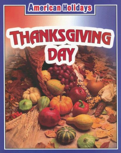 Beispielbild fr Thanksgiving Day zum Verkauf von Better World Books