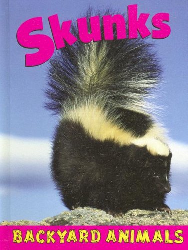 Beispielbild fr Skunks zum Verkauf von Better World Books