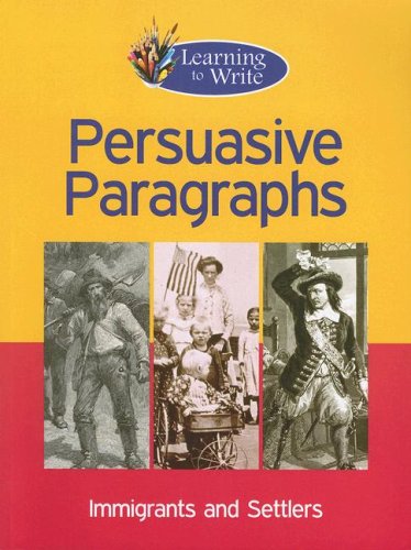 Imagen de archivo de Persuasive Paragraphs (Learning to Write) a la venta por mountain