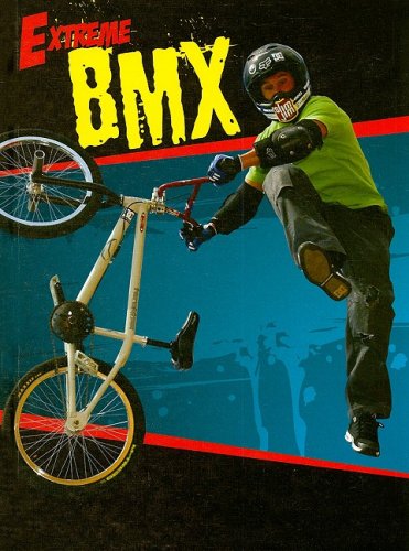 9781590369104: BMX (Extreme)