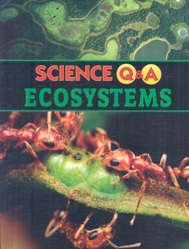 9781590369548: Ecosystems (Science Q & A)