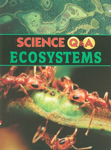 9781590369555: Ecosystems (Science Q&A)