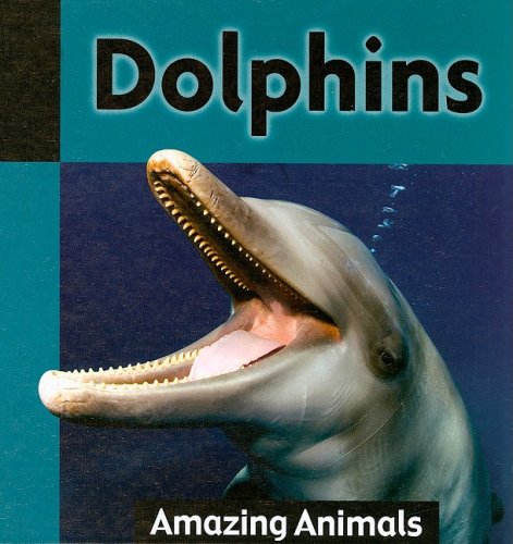 Stock image for Dolphins for sale by Better World Books: West