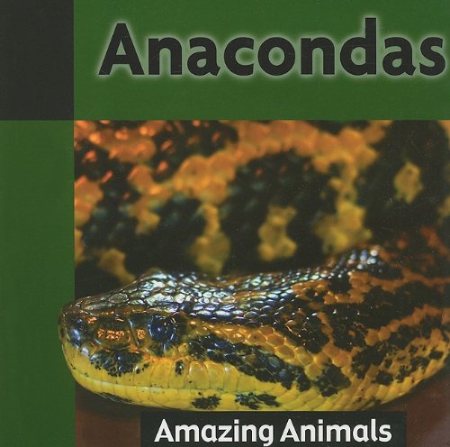 Stock image for Anacondas for sale by Better World Books