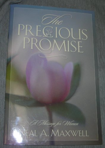 Beispielbild fr The precious promise: A message for women zum Verkauf von Better World Books