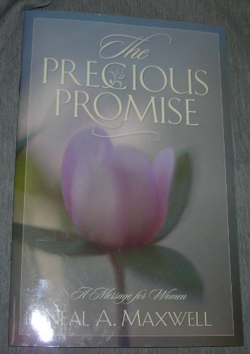 Stock image for The precious promise: A message for women for sale by SecondSale