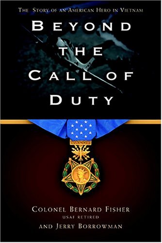 Stock image for Beyond the Call of Duty: The Story of an American Hero for sale by -OnTimeBooks-