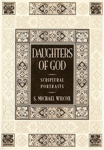 Beispielbild fr Daughters of God: Scriptural Portraits zum Verkauf von SecondSale