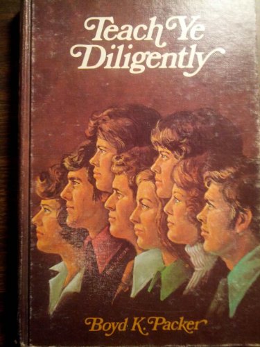Stock image for Teach Ye Diligently for sale by ThriftBooks-Dallas