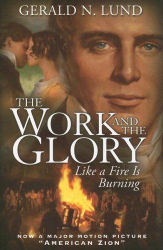 Stock image for Like a Fire Is Burning (Work and the Glory) for sale by SecondSale