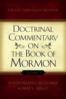 9781590385241: Doctrinal Commentary on the Book of Mormon, V2: Jacob through Mosiah