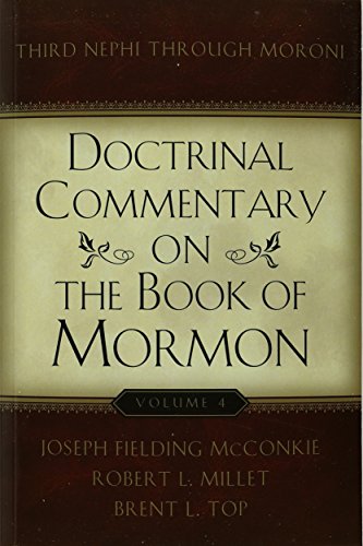 Stock image for Doctrinal Commentary on the Book of Mormon, V4: Third Nephi through Moroni for sale by Jenson Books Inc