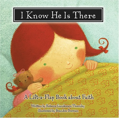 Stock image for I Know He Is There for sale by Once Upon A Time Books