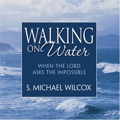 Stock image for Walking on Water: When the Lord Asks the Impossible for sale by Jenson Books Inc