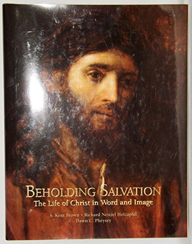 Beispielbild fr Title: Beholding Salvation The Life of Christ in Word and zum Verkauf von HALCYON BOOKS