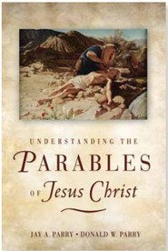 Beispielbild fr Understanding the Parables of Jesus Christ zum Verkauf von Ergodebooks