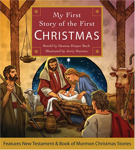 Stock image for My First Story of the First Christmas for sale by Better World Books