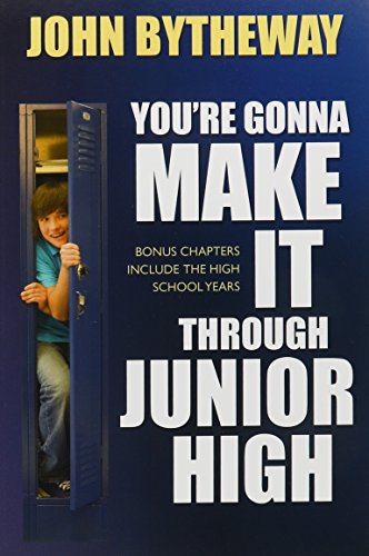 Stock image for You're Gonna Make It through Junior High for sale by Jenson Books Inc