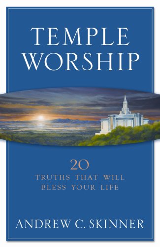 Stock image for Temple Worship: 20 Truths That Will Bless Your Life for sale by Jenson Books Inc