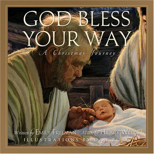 Stock image for God Bless Your Way: A Christmas Journey [With CD] for sale by ThriftBooks-Dallas