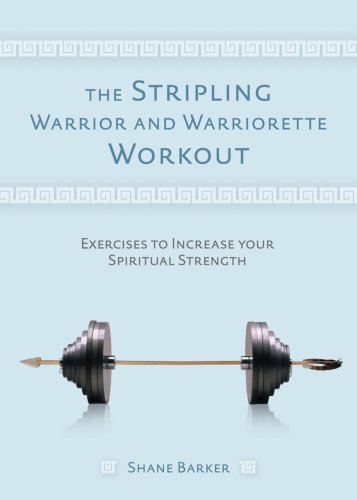 Beispielbild fr The Stripling Warrior and Warriorette Workout zum Verkauf von Better World Books