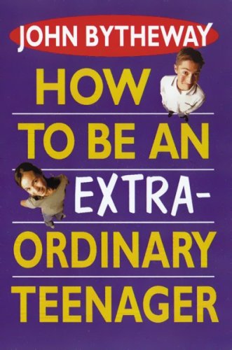 Stock image for How to Be an Extraordinary Teenager for sale by BooksRun