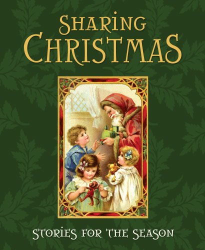 Stock image for Sharing Christmas: Stories for the Season for sale by SecondSale